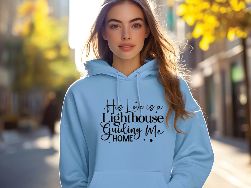 His Love is a Lighthouse Hoodie