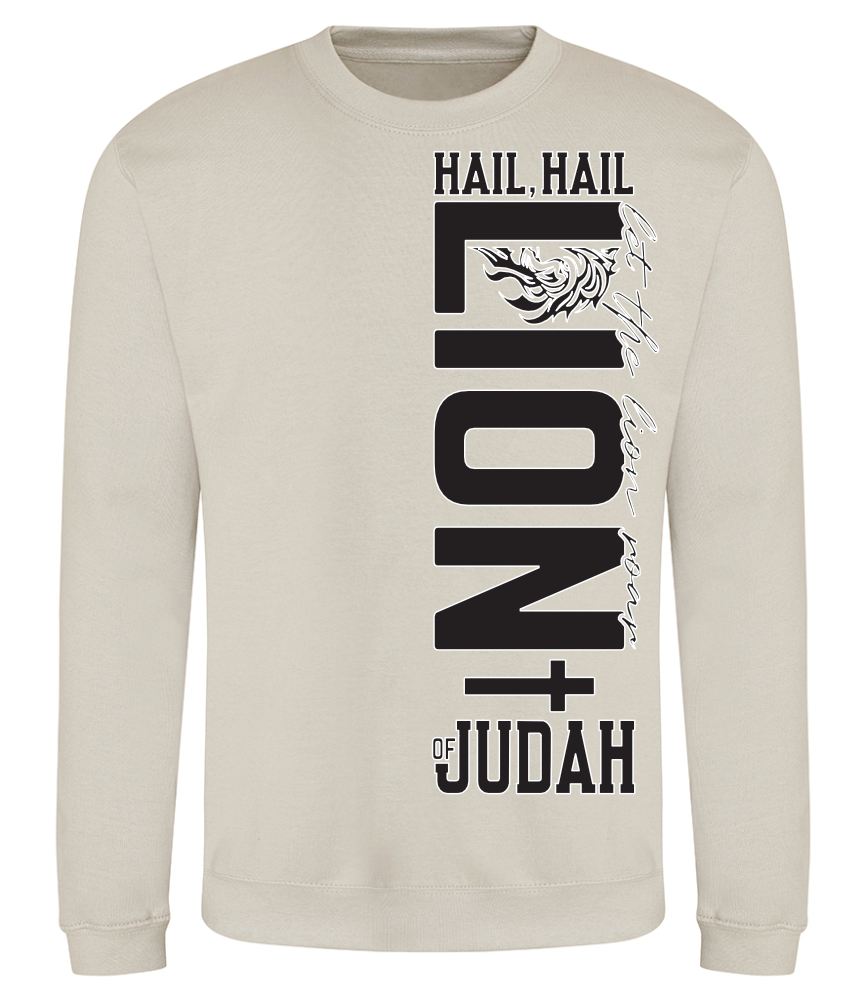 Hail, Hail Lion of Judah Sweatshirt